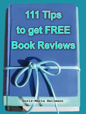 cover image of 111 Tips to Get FREE Book Reviews